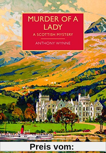 Murder of a Lady (British Library Crime Classics)